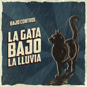 La Gata Bajo La Lluvia (Explicit)