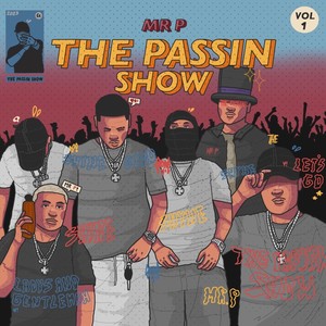 The Passin Show (Explicit)