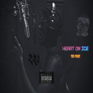 Heart on ice (Explicit)