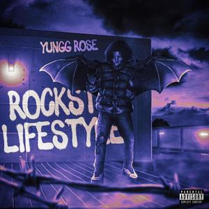 Rockstar Lifestyle (Explicit)