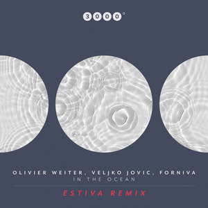 In The Ocean (Estiva Remix)