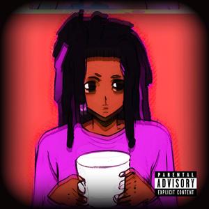 Purple In my Cup (Explicit)