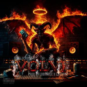 VOLVI (feat. DIABLOCHAINN, Lil young savage & Leevay) (Explicit)
