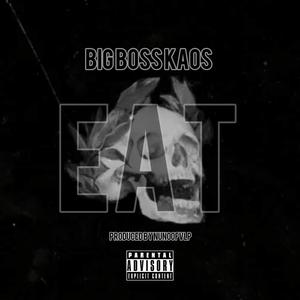 Eat (Explicit)