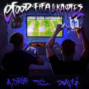 Efood Fifa & Kaftes (Explicit)