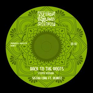 Back To The Roots (Steppa Version)