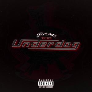 The Underdog (Explicit)