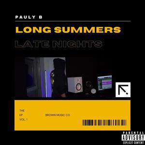 Long Summers & Late Nights (Explicit)