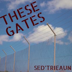 These Gates (feat. Prime Szn & Post Gramm) [Explicit]