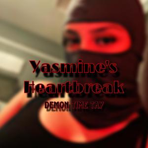 Yasmine's Heartbreak (Explicit)