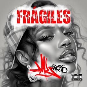 Fragiles