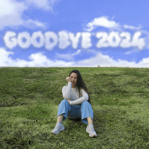 goodbye 2024