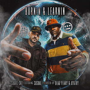 Burnin & Learnin (Explicit)