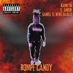 Rompe Candy (Explicit)