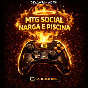 MTG SOCIAL NARGA E PISCINA (Explicit)