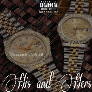 His and Hers (Explicit)