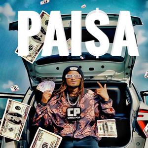 PAISA SONG (Explicit)