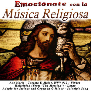 Emociónate Con la Música Religiosa