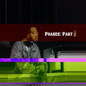Phases: Part Two (Explicit)