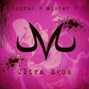 Ultra Egos (feat. Mister Y) [Explicit]