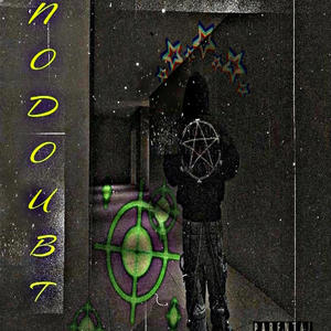 NODOUBT VIIII (feat. Friday Spinz, Ilir 808 & Helpsisleet|Explicit)