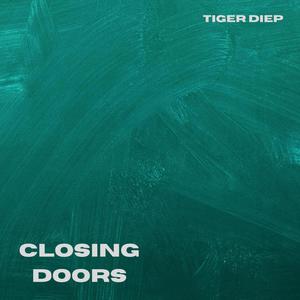 Closing Doors