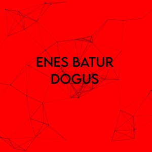 Doğuş (Explicit)