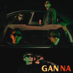 Gan Na (feat. Dedrik Penjore & JD)