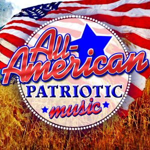 All-American Patriotic Music
