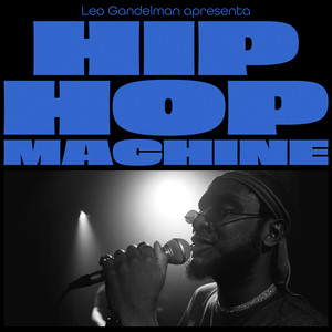 Hip Hop Machine #19 (Explicit)
