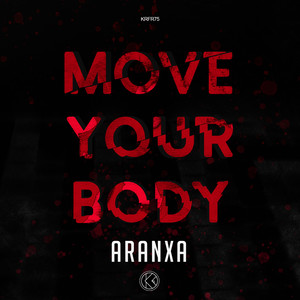 Move Your Body (Streaming Mix)