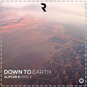 Down To Earth(feat. Mikel)