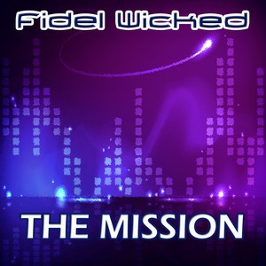 The Mission (The Mission (Extended Mix))