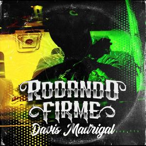 Rodando Firme (Explicit)