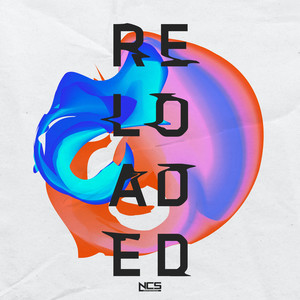 NCS: Reloaded (Album Mix)