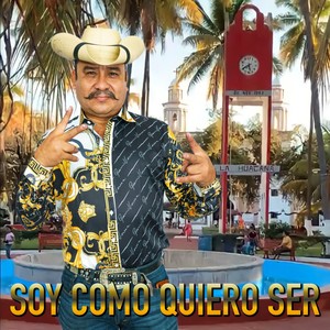Soy Como Quiero Ser