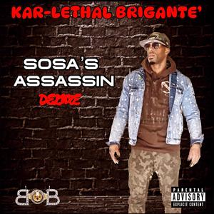 Sosa's Assassin Deluxe (Explicit)