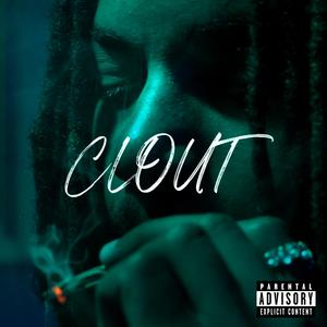 Clout (Explicit)
