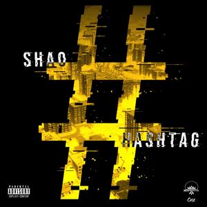 Hashtag Mixtape (Explicit)