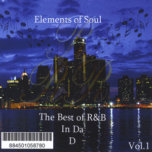 Elements of Soul, Vol.1: the Best of R&B in the D
