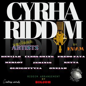 CYRHA RIDDIM