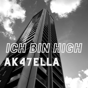 Ich Bin High (Explicit)