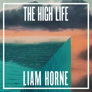 The High Life (Explicit)