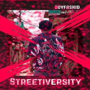 Streetiversity (Explicit)