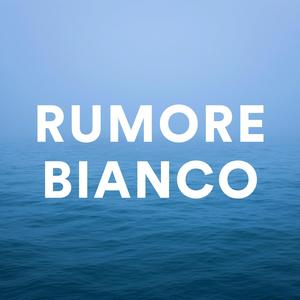 Rumore Bianco