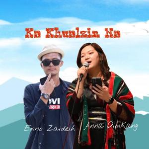 Ka KhualZin Na (feat. Enno Zaideih)