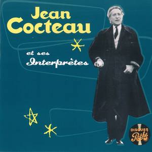 Jean Cocteau Et Ses Interprtes - Collection Path