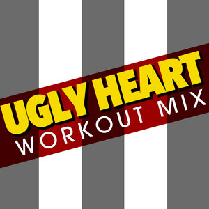 Paulette - Ugly Heart (Workout Mix)