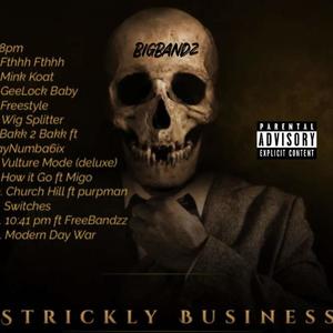 Strictly Business (Explicit)