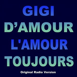 L'amour Toujours (Original Radio Version)
